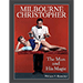 Milbourne Christopher The Man and His Magic - Willaim Rauscher - Libro de Magia