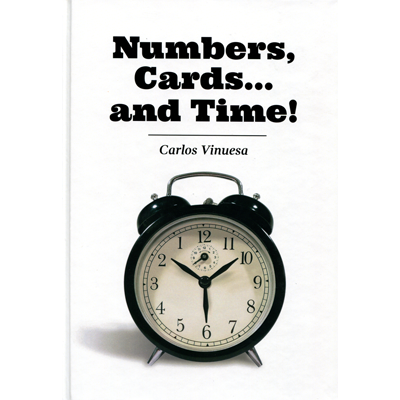 Numbers Cards... and Time! - Carlos Vinuesa - Libro de Magia