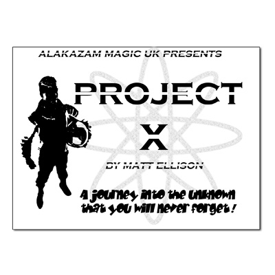 Project X - Alakazam & Matt Ellison