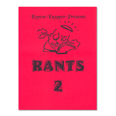 Rants 2 - Kenton Knepper - Libro de Magia