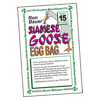 Ron Bauer Series: # 15 - Siamese Goose Eggbag - Libro de Magia