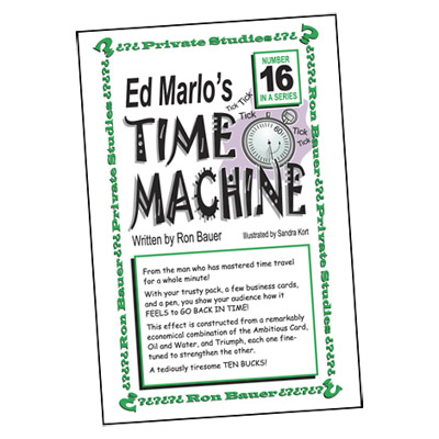 Ron Bauer Series: # 16 - Ed Marlo's Time Machine - Libro de Magia