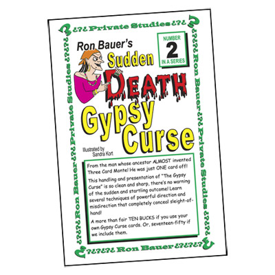 Ron Bauer Series: # 2 - Sudden Death Gypsy Curse - Libro de Magia