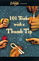 101 Trucos de Magia con Thumb Tip - Libro