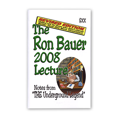 Ron Bauer 2008 Lecture Notes (Revised Edition) - Libro de Magia