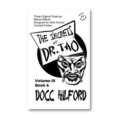 The Secrets Of Dr. Tao - Docc Hilford