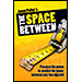 Space Between (With DVD) - Jason Palter