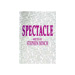 SPECTACLE BY STEPHEN MINCH - EBOOK DOWNLOAD