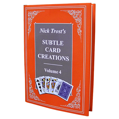 Subtle Card Creations of Nick Trost Vol 4 - Libro de Magia