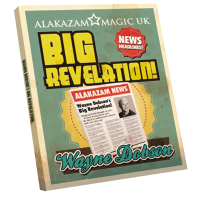 The Big Revelation (DVD and Gimmick) by Wayne Dobson and Alakazam Magic The Big Revelation (DVD and Gimmick) by Wayne Dobson and Alakazam Magic