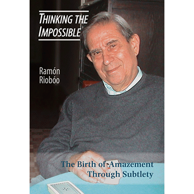 Thinking The Impossible - Ramon Rioboo & Hermetic Press - Libro de Magia