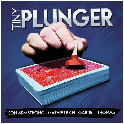 Tiny Plunger - Jon Armstrong, Mathieu Bich & Garrett Thomas (DVD & Gimmick)