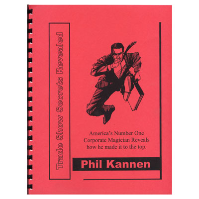 Trade Show Secrets Revealed - Phil Kannen - Libro de Magia