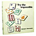 Try The Impossible Book