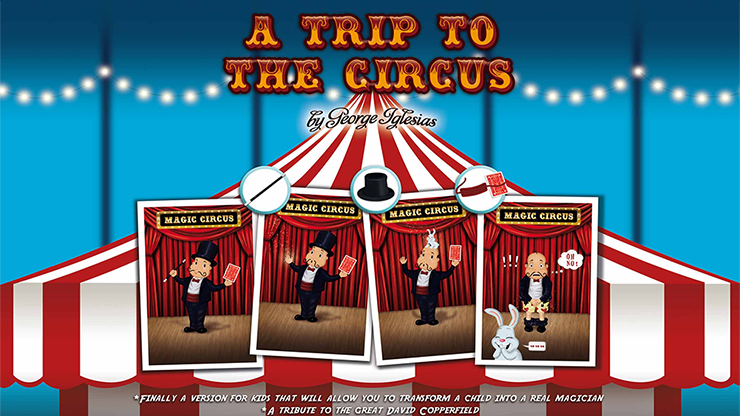 A Trip to The Circus by George... MagicWorld Magic Shop