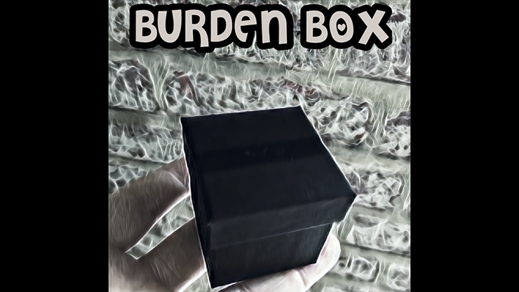 BURDEN BOX by Paul Hamilton - Trick MagicWorld Magic Shop
