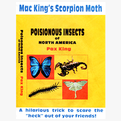 Scorpion Moth by Mac King and Peter Studebaker