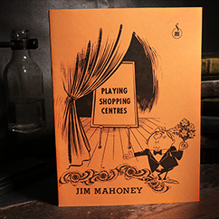 Playing Shopping Centers by Jim Mahoney - Book