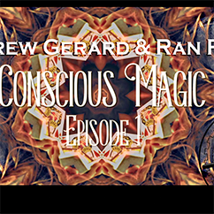 The Vault - Conscious Magic Episode 1 by Andrew Gerard and Ran Pink video DOWNLOAD