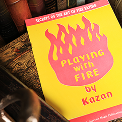 Playing with Fire (Rare/Limited) by Kazan - Book