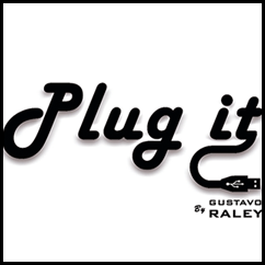 Plug it  (Gimmicks and Online Instructions) by Gustavo Raley - Trick
