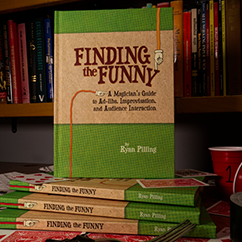 Finding The Funny - A Magician