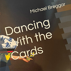 Dancing with the Cards by Michael Breggar