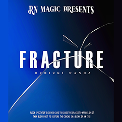 Fracture by Rizki Nanda & RN Magic