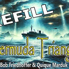 Bermuda Triangle Refills by Quique Marduk
