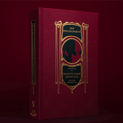 Drawing Room Deceptions (Expanded Edition) by Guy Hollingworth