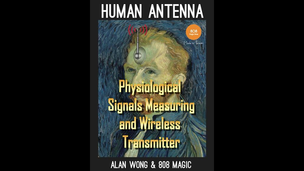 Human Antenna by 808 Magic and Alan Wong