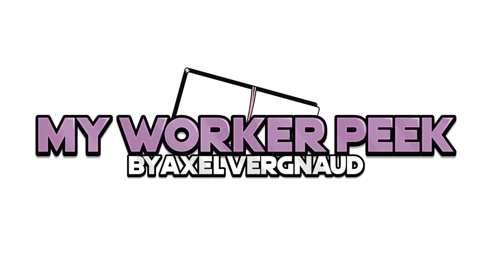 My Worker Peek by Axel Vergnaud